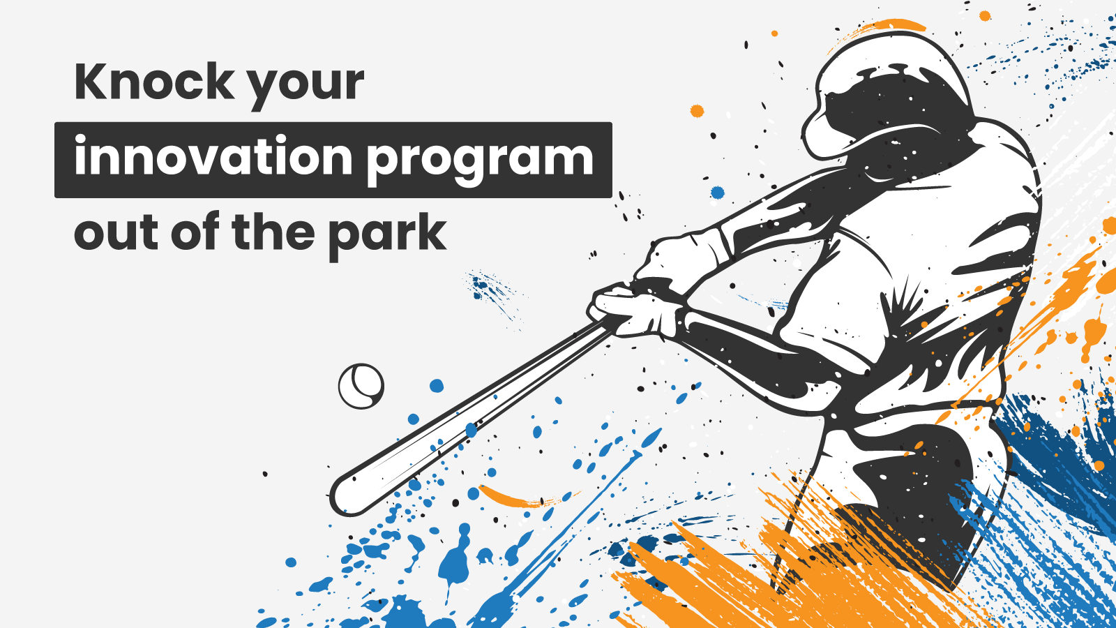 Knock Your Innovation Program Out of the Park - Planbox